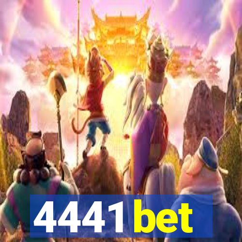 4441 bet